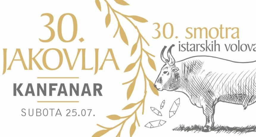 30. Jakovlja: Uskoro počinje najveća fešta u Istri